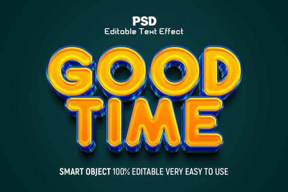 Evaluating the Good Time 3D Editable Text Effect Style for Graphic Design