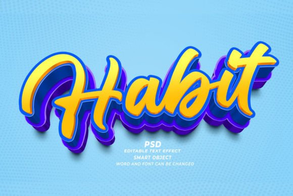 Habit PSD 3D Editable Text Effect Guide