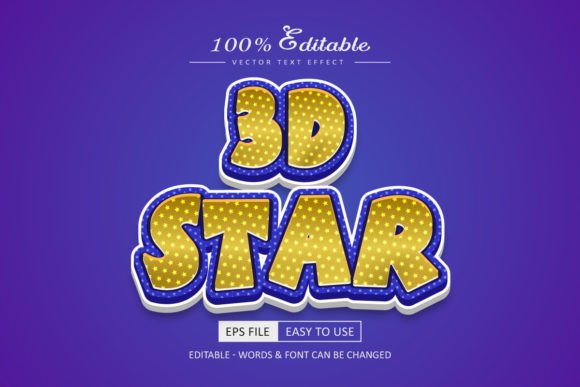 Super 3D Star Text Effect Style Vector: A Practical Design Asset for Branding